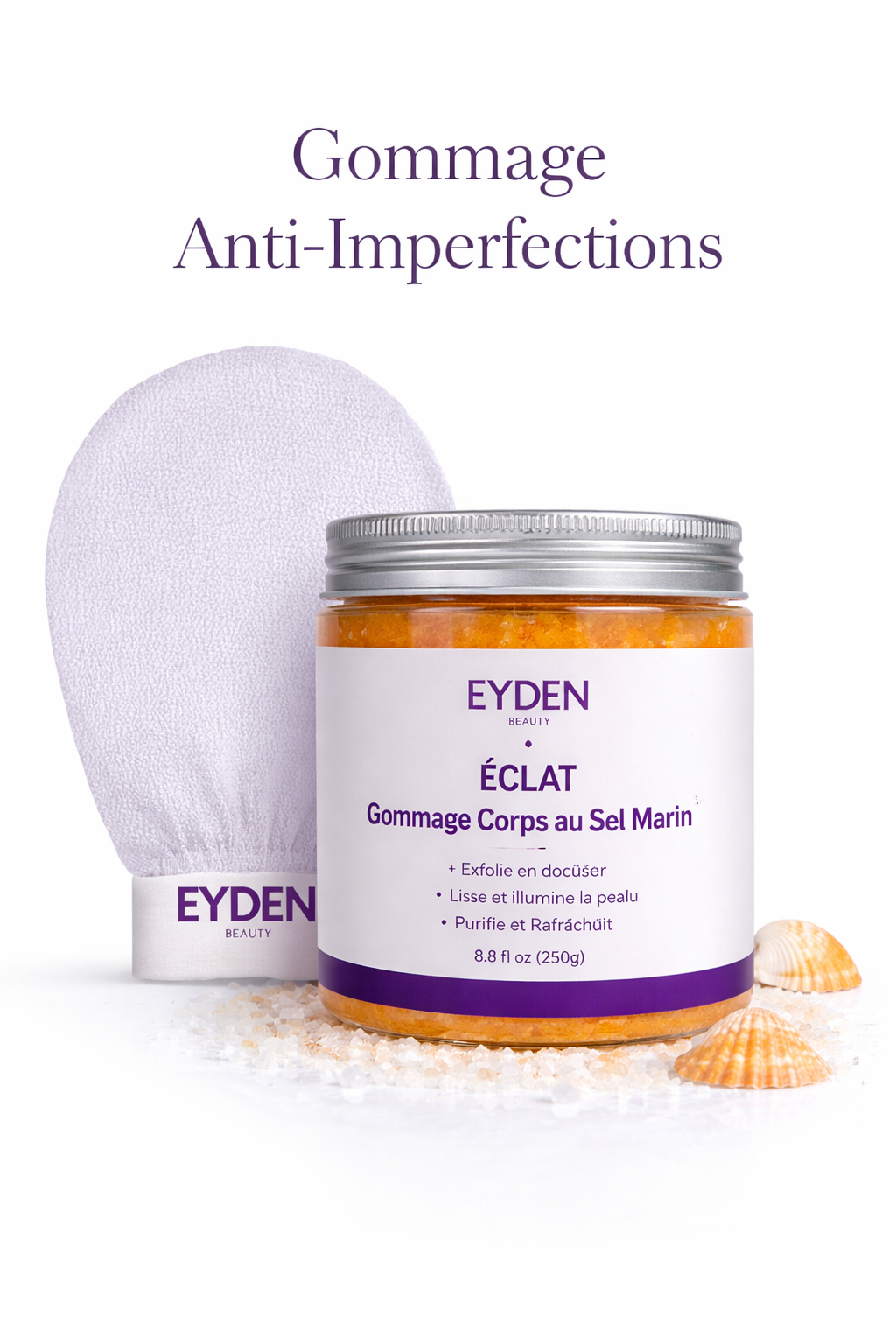 Gommage anti imperfections aux Acides de Fruits-Eyden beauty