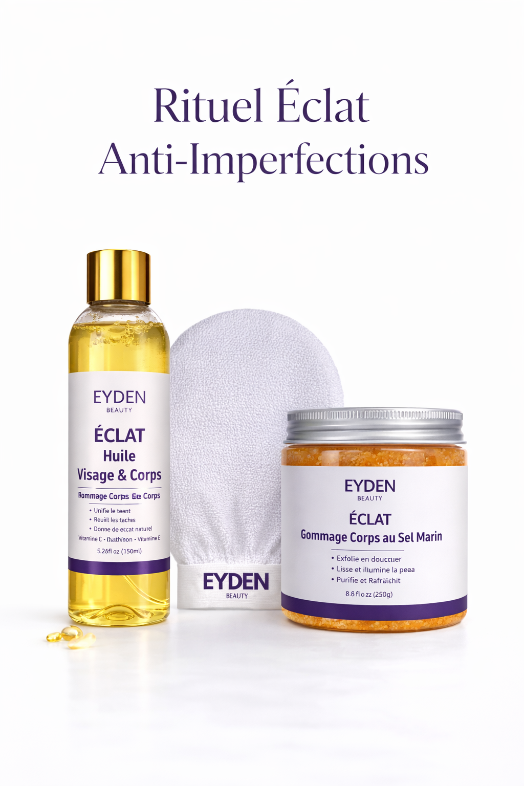 Rituel Anti-Imperfections – Routine Corps Éclat -Eyden beauty