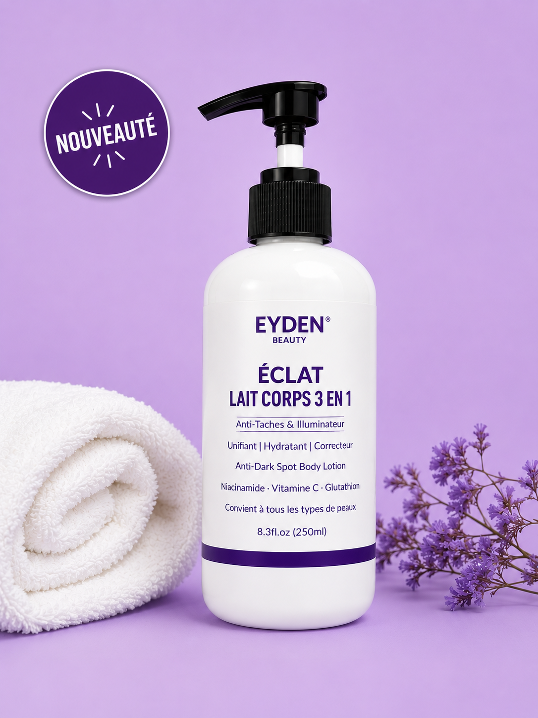 Lait  Corps Éclat  3 en 1 -Anti taches  Illuminateur & Unifiant Eyden Beauty