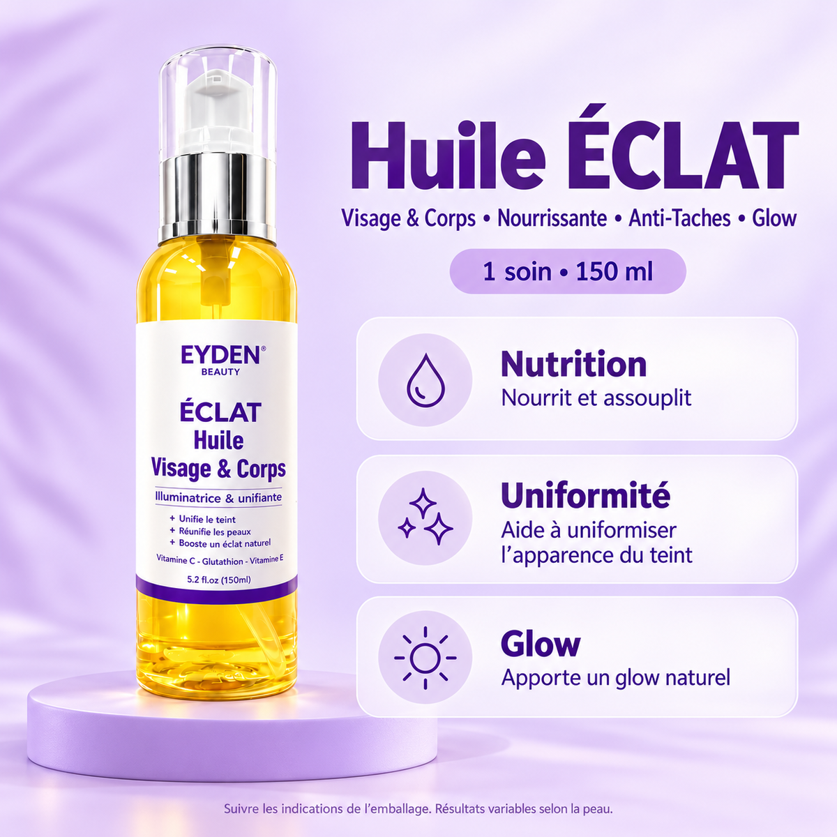 Huile ÉCLAT – Visage & Corps | Éclat & Teint uniforme – 150 ml – bénéfices